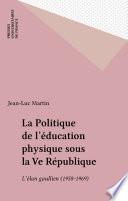 La Politique de l'éducation physique sous la Ve République