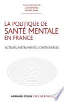 La politique de santé mentale en France