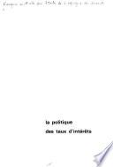 La politique des taux d'intérêts
