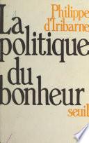 La politique du bonheur