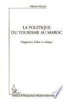 La politique du tourisme au Maroc