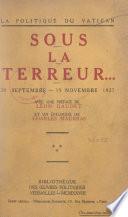 La politique du Vatican sous la Terreur... 20 septembre-15 novembre 1927