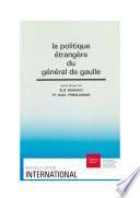 La politique étrangère du général de Gaulle