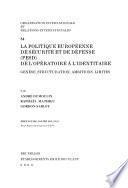 La politique européenne de sécurité et de défense (PESD)