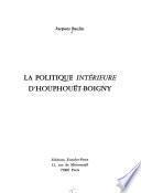 La politique intérieure d'Houphouët-Boigny