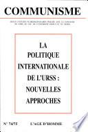 La Politique Internationale de L’urss: Nouvelles Approches