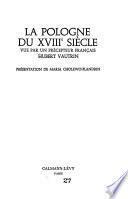La Pologne du XVIIIe siècle