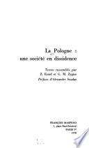 La Pologne, une société en dissidence
