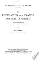 La population de la France pendant la guerre