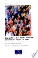 La population et le marché du travail en Europe au-delà de l'an 2000