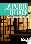 La Porte de Jade