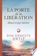 La porte de la libération