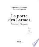 La porte des Larmes