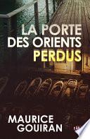 La porte des Orients perdus