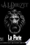 La PORTE - Integrale Cycle 1 -