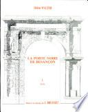 La Porte noire de Besançon: Texte