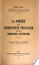 La portée de la citoyenneté française dans les territoires d'outre-mer