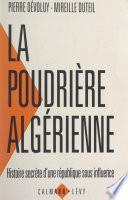 La poudrière algérienne