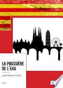 La poussière de l'eau