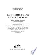 La Préhistoire dans le monde