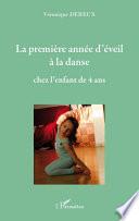 La première année d'éveil à la danse