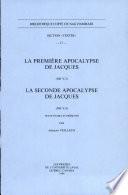 La première apocalypse de Jacques (NH V,3), la seconde apocalypse de Jacques (NH V,4)
