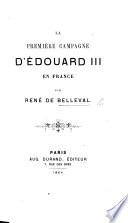 La première campagne d'Edouard III en France