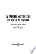 La première continuation du roman de Perceval