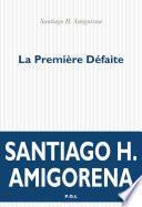 La première défaite