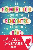La première fois que je t'ai rencontré, c'était en rêve