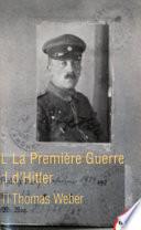 La première guerre d'Hitler