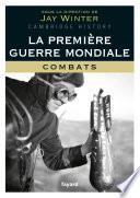 La Première Guerre mondiale -