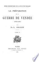 La préparation de la guerre de Vendée, 1789-1793
