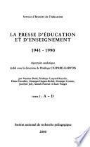 La Presse d'éducation et d'enseignement, 1941-1990