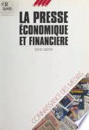 La Presse économique et financière