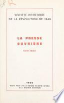 La presse ouvrière, 1819-1850
