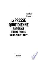 La presse quotidienne nationale