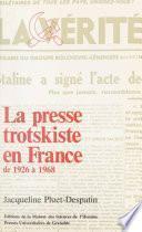 La presse trotskiste en France de 1926 à 1968