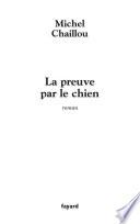 La Preuve par le chien