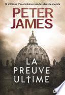 La Preuve ultime