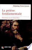 La prière fondamentale