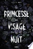 La Princesse au visage de nuit
