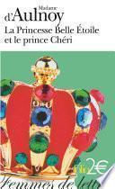 La princesse Belle Étoile et le Prince Chéri