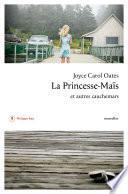 La Princesse-Maïs et autres cauchemars