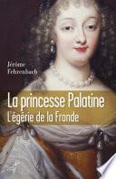 La princesse Palatine