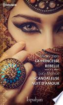 La princesse rebelle - Le scandale du sultan