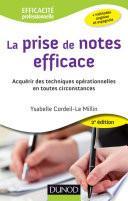 La prise de notes efficace - 2e éd.