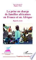 La prise en charge de familles africaines en France et en Afrique