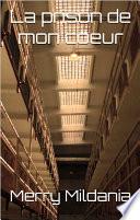 La prison de mon coeur