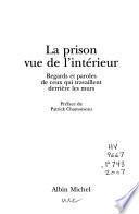 La prison vue de l'intérieur